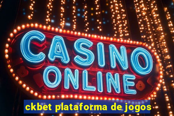 ckbet plataforma de jogos